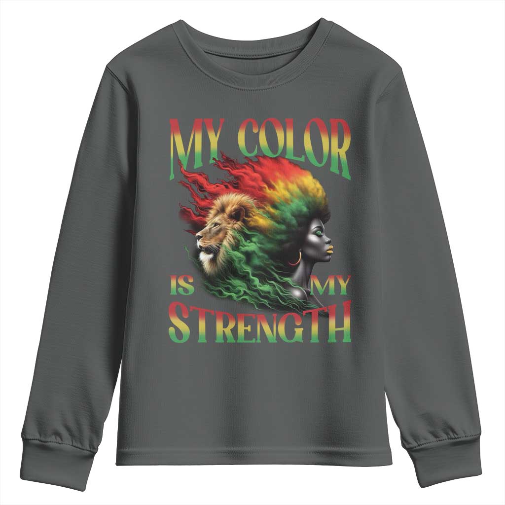 Black Pride Youth Sweatshirt My Color Is My Strength African American Women Lion