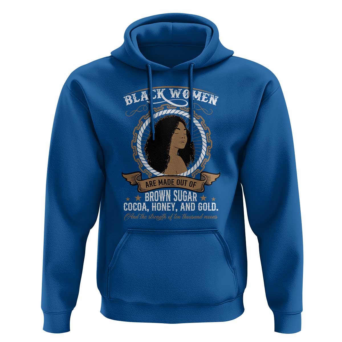 Black Women Pride Hoodie Made Out Of Brown Sugar Cocoa Honey And Gold Retro