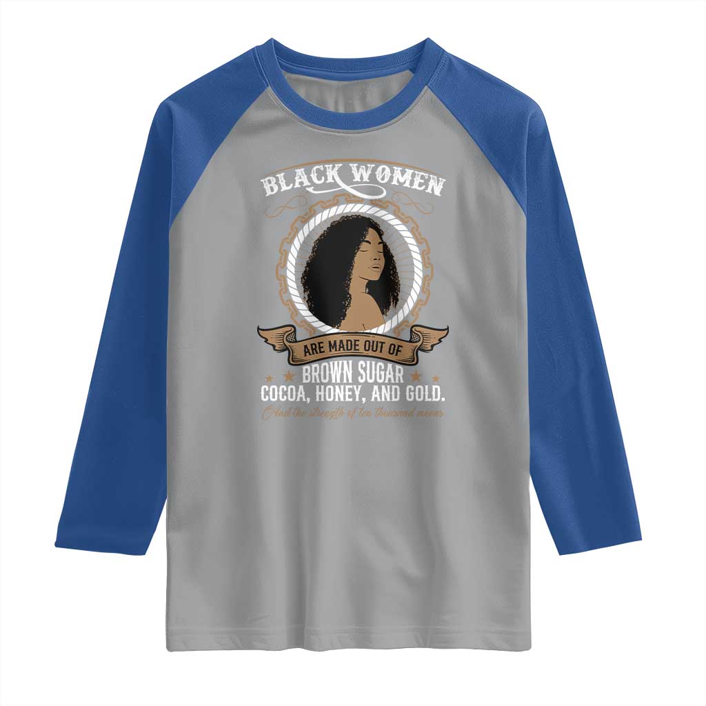 Black Women Pride Raglan Shirt Made Out Of Brown Sugar Cocoa Honey And Gold Retro