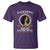 Black Women Pride T Shirt Made Out Of Brown Sugar Cocoa Honey And Gold Retro