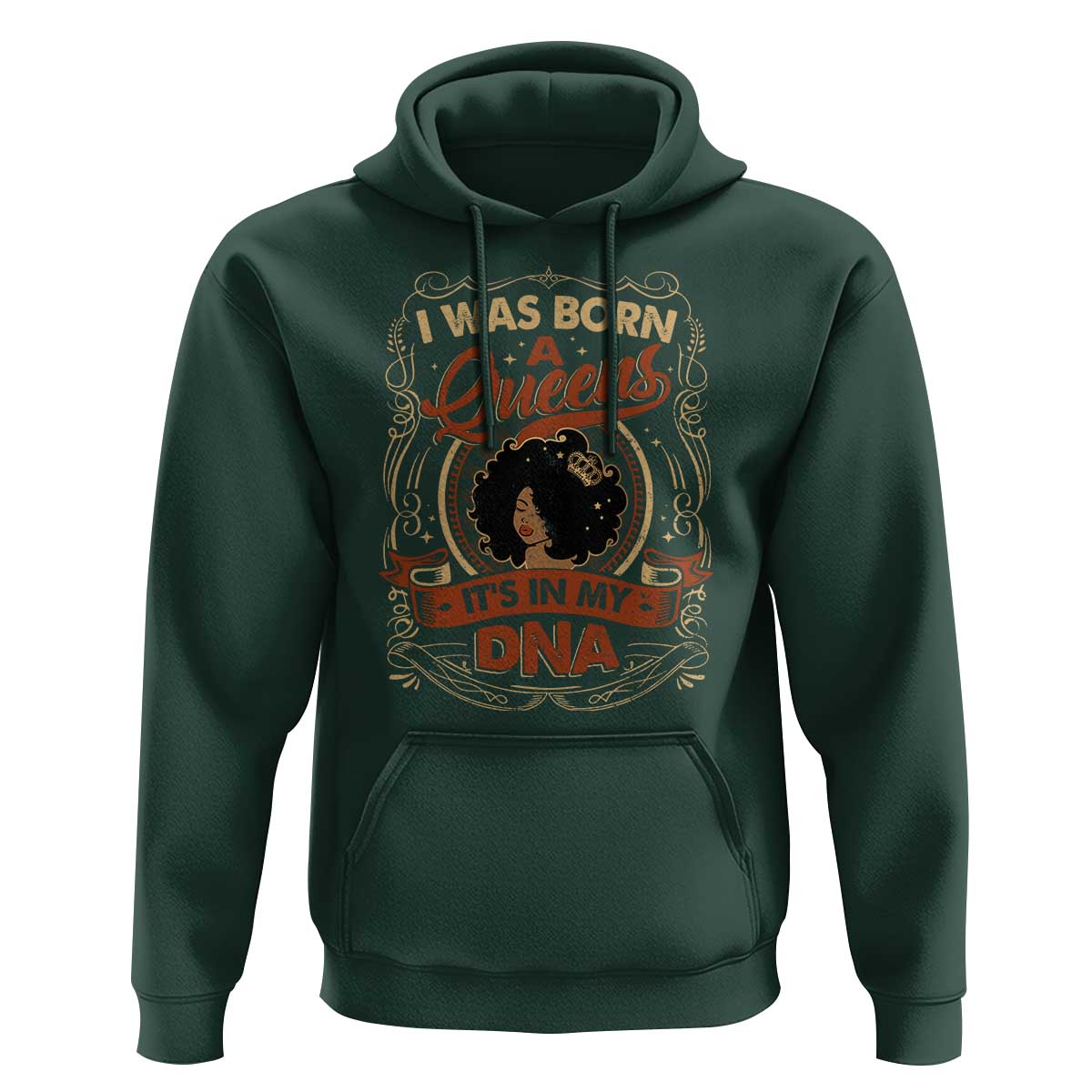 Black Women Pride Hoodie I Was Born A Queen It's In My DNA