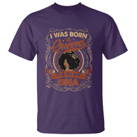 Black Women Pride T Shirt I Was Born A Queen It's In My DNA