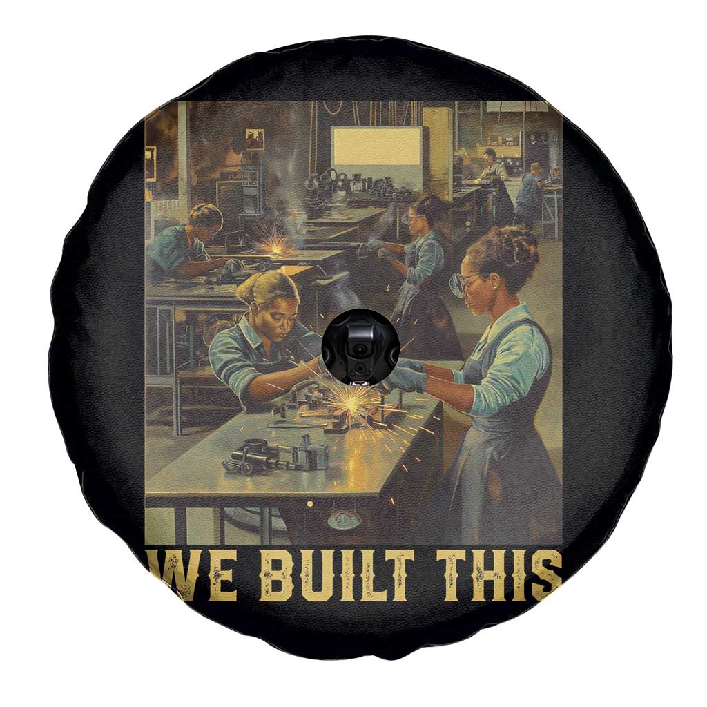 Black Women Power Spare Tire Cover We Built This Black Women In History Female Empowerment