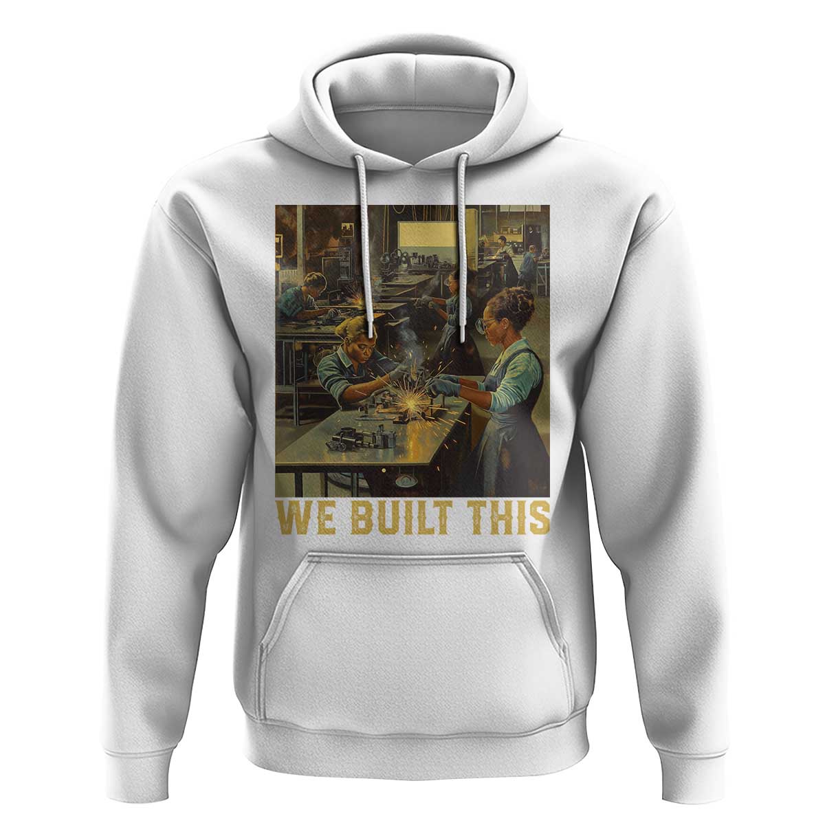 Black Women Power Hoodie We Built This Black Women In History Female Empowerment