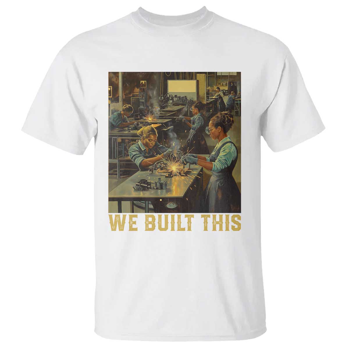 Black Women Power T Shirt We Built This Black Women In History Female Empowerment