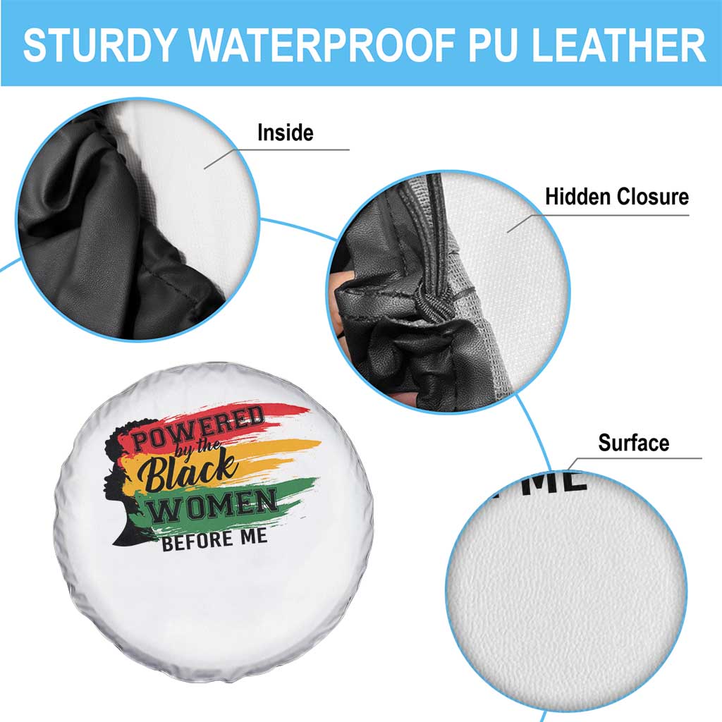 Powered By The Black Women Before Me Spare Tire Cover