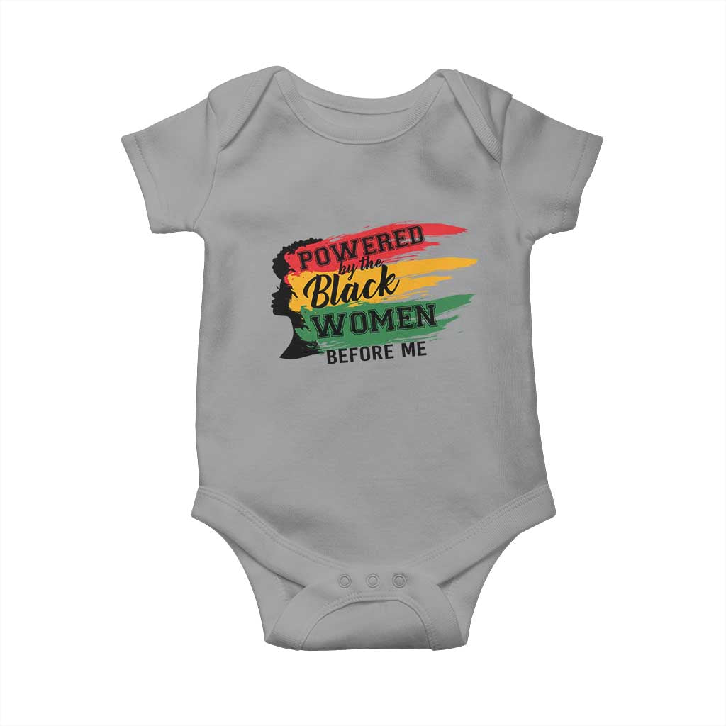 Powered By The Black Women Before Me Baby Onesie