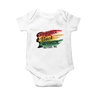 Powered By The Black Women Before Me Baby Onesie