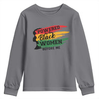 Powered By The Black Women Before Me Youth Sweatshirt