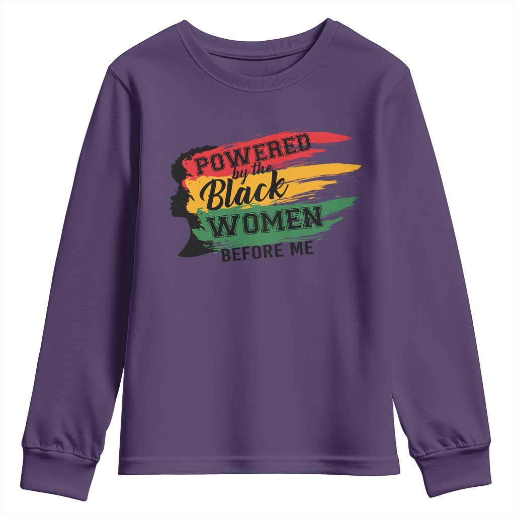 Powered By The Black Women Before Me Youth Sweatshirt