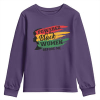 Powered By The Black Women Before Me Youth Sweatshirt