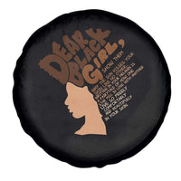 Dear Black Girl Black Women Pride Spare Tire Cover
