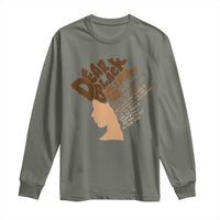 Dear Black Girl Black Women Pride Long Sleeve Shirt