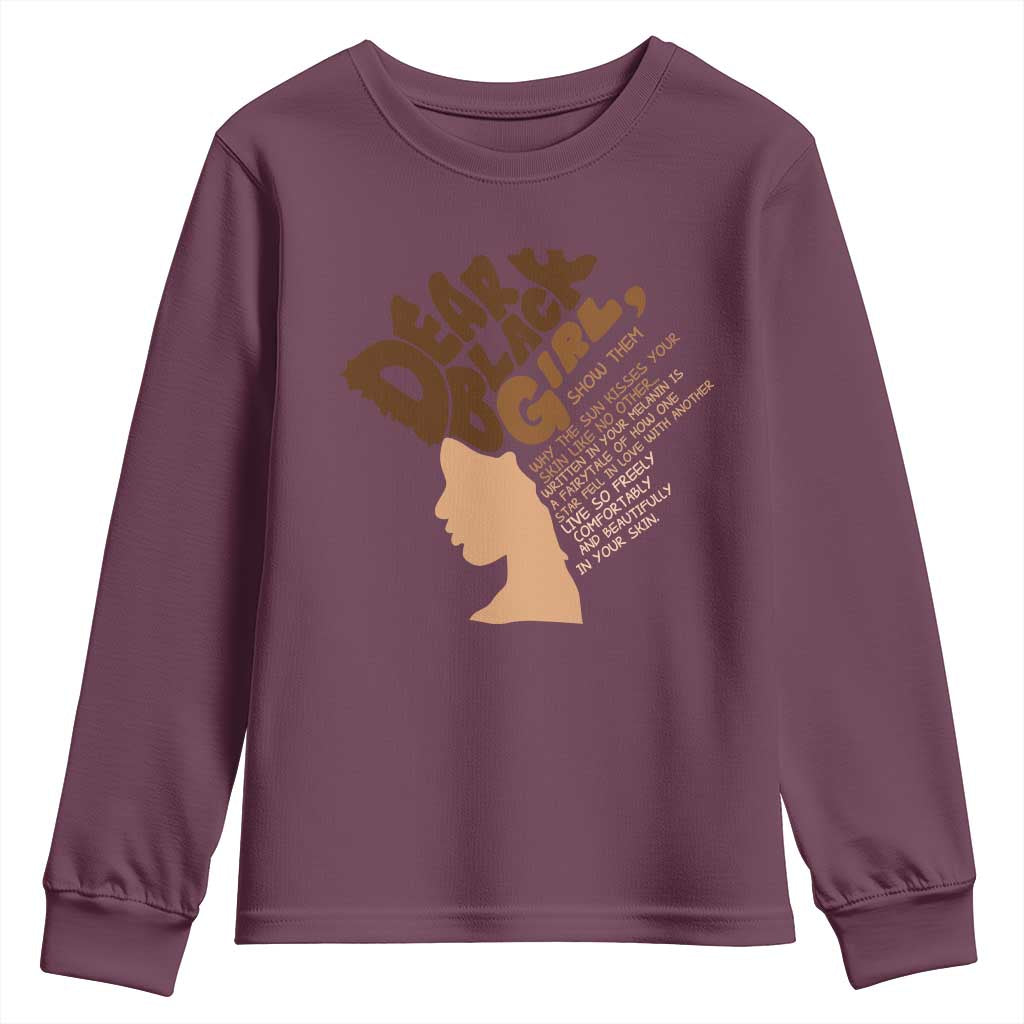 Dear Black Girl Black Women Pride Youth Sweatshirt