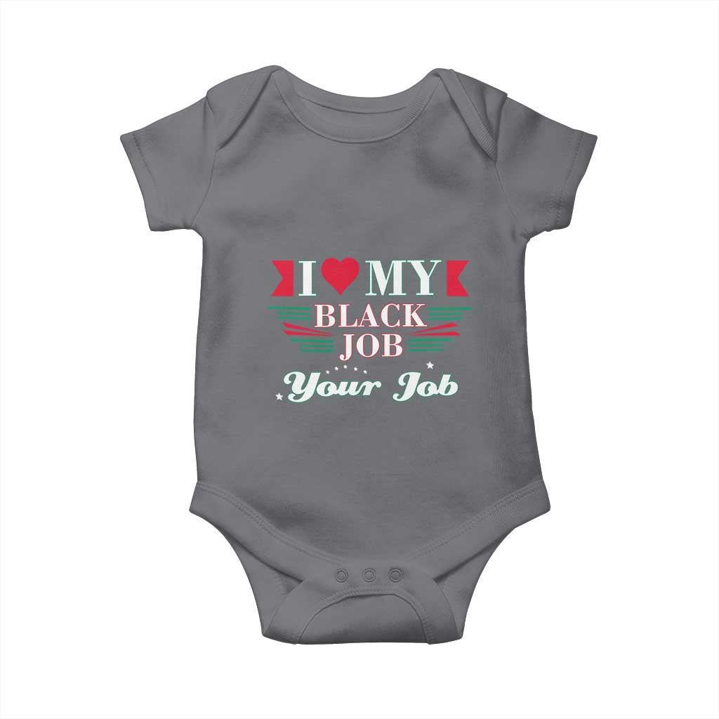 Personalized Black Jobs Baby Onesie Custom Job I Love My Black Job