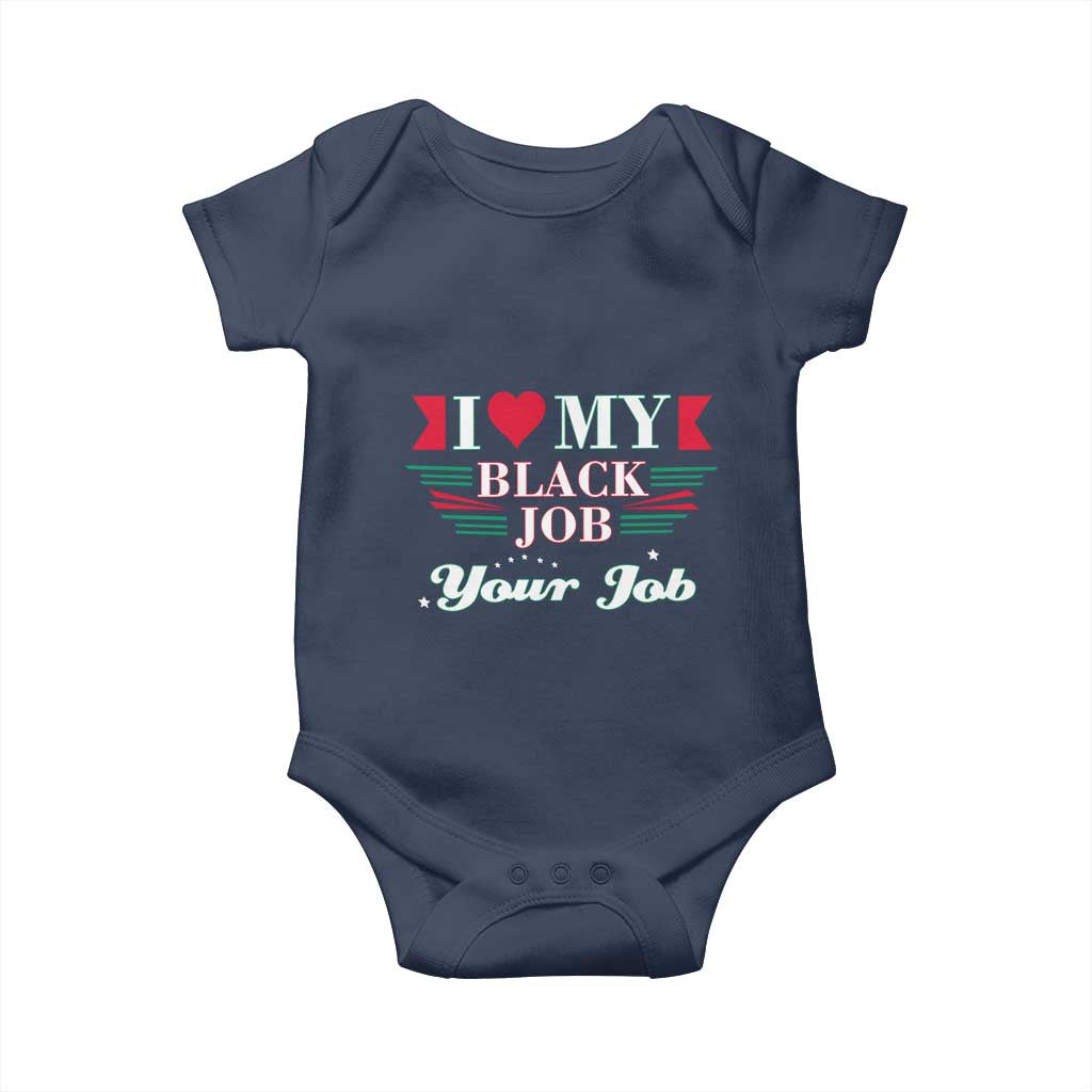 Personalized Black Jobs Baby Onesie Custom Job I Love My Black Job