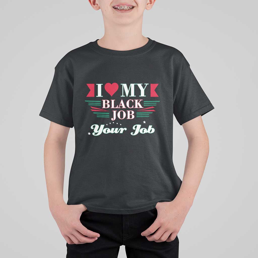 Personalized Black Jobs T Shirt For Kid Custom Job I Love My Black Job