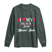 Personalized Black Jobs Long Sleeve Shirt Custom Job I Love My Black Job