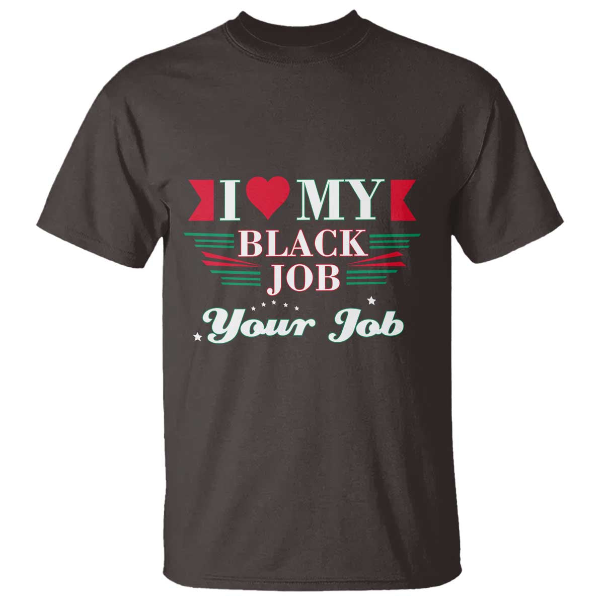 Personalized Black Jobs T Shirt Custom Job I Love My Black Job