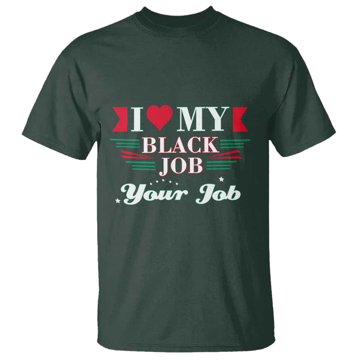 Personalized Black Jobs T Shirt Custom Job I Love My Black Job