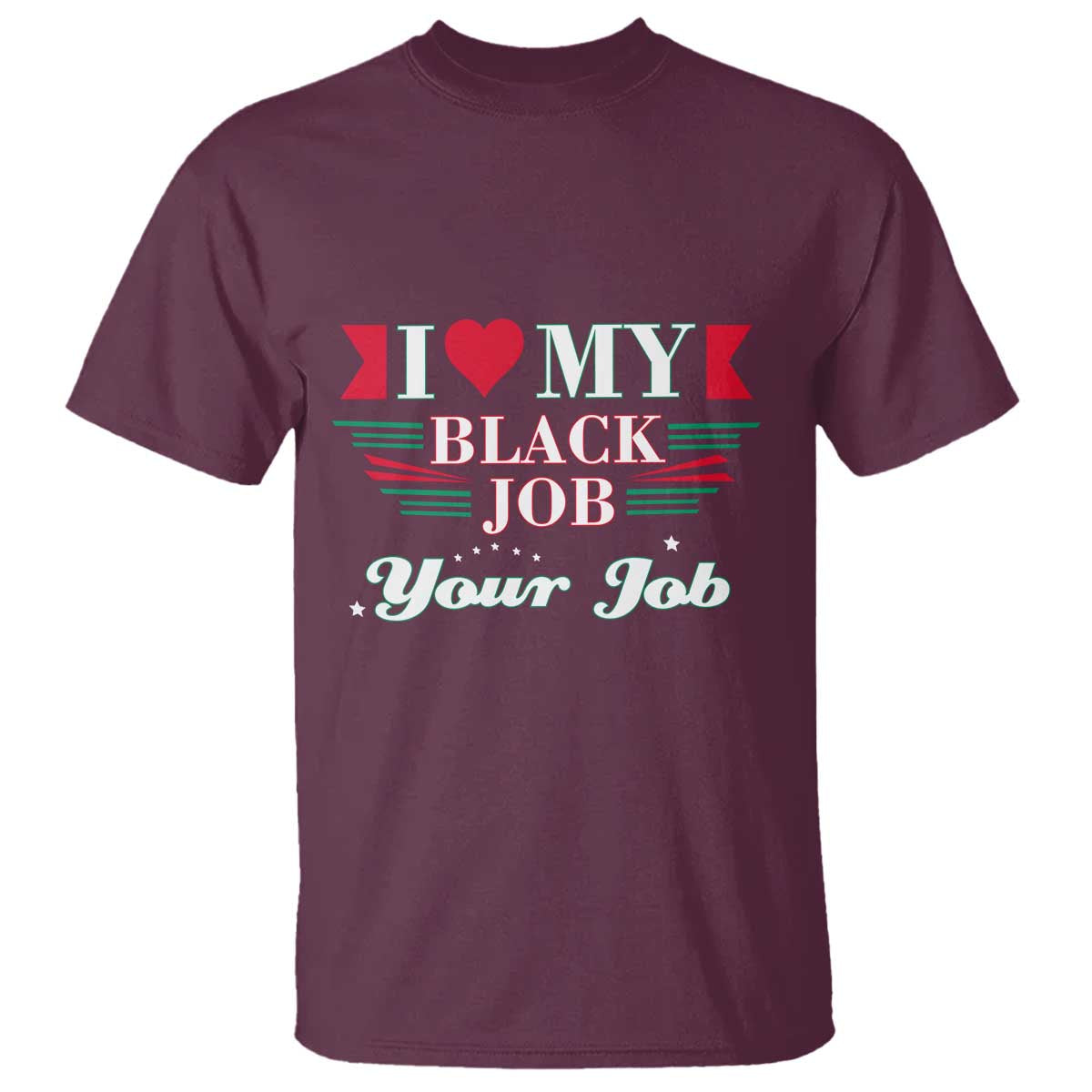 Personalized Black Jobs T Shirt Custom Job I Love My Black Job