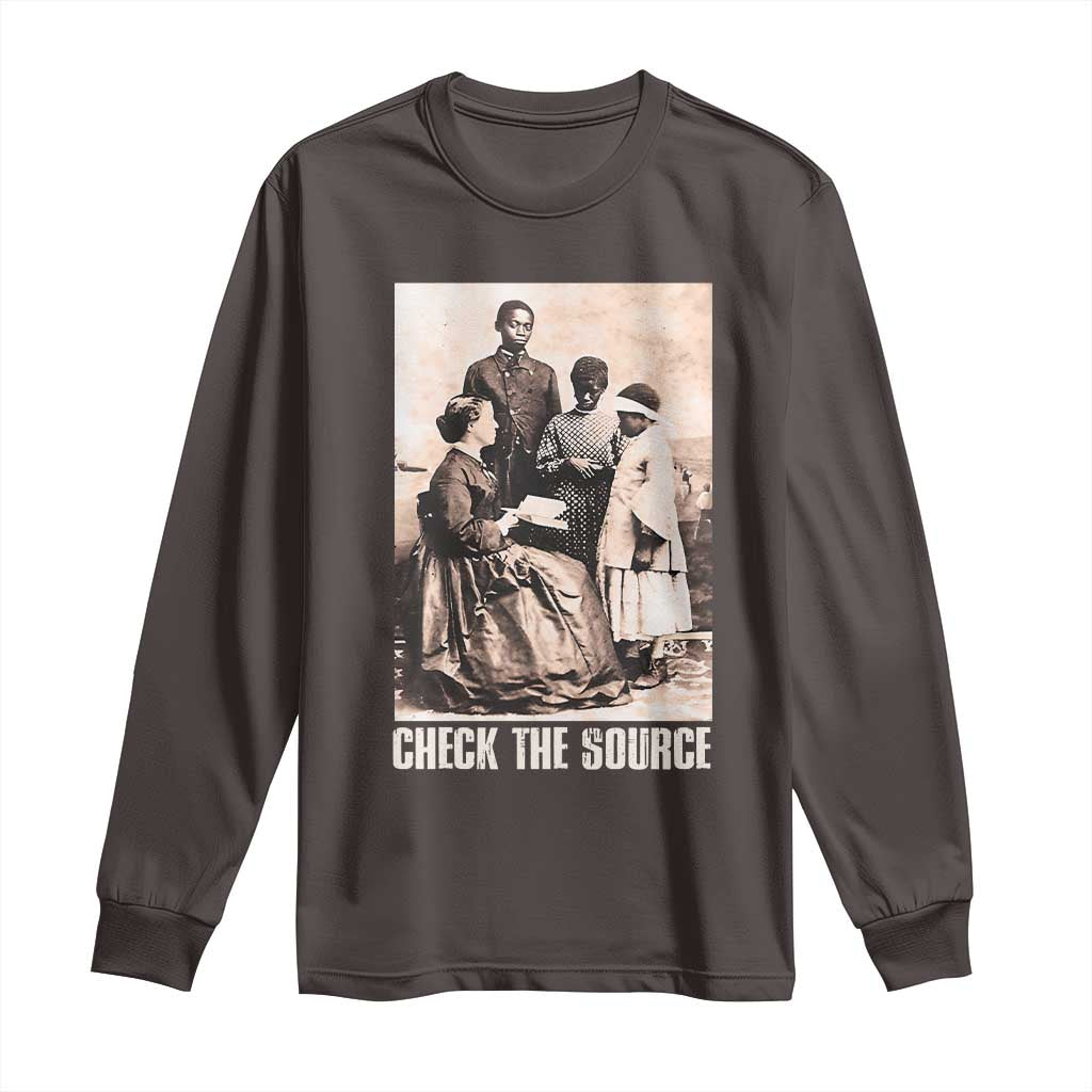 Black History Long Sleeve Shirt Check the Source African American