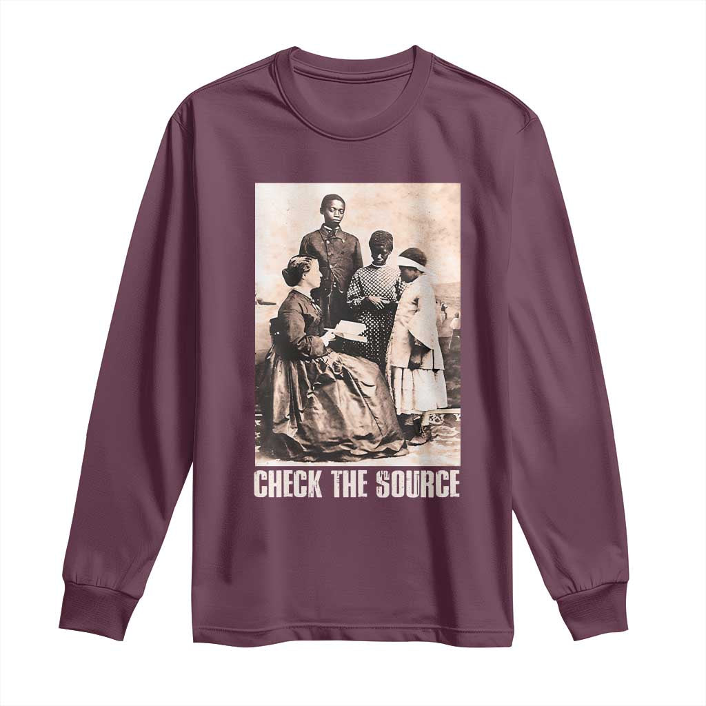 Black History Long Sleeve Shirt Check the Source African American