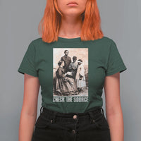 Black History T Shirt For Women Check the Source African American
