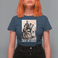 Black History T Shirt For Women Check the Source African American
