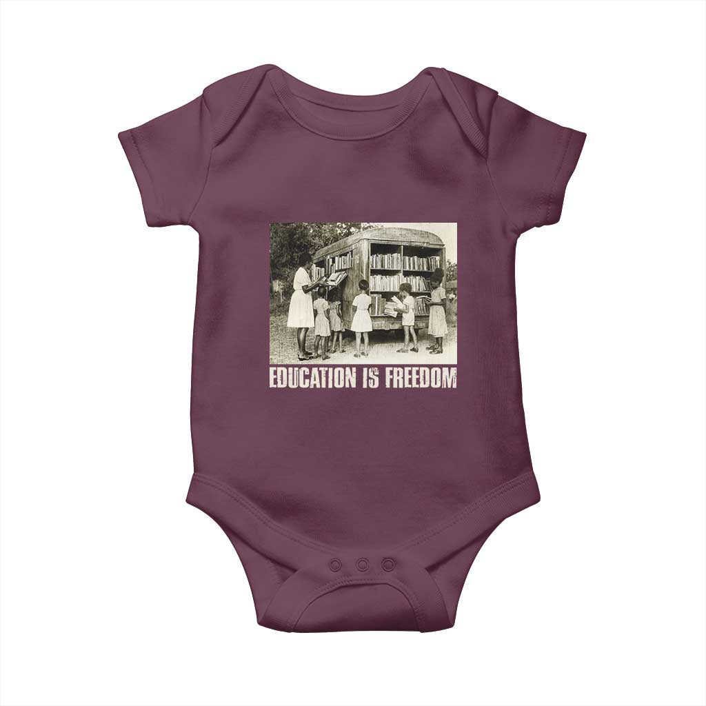 Education Is Freedom Baby Onesie Black Educator Bookish Black History Month