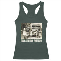 Education Is Freedom Racerback Tank Top Black Educator Bookish Black History Month