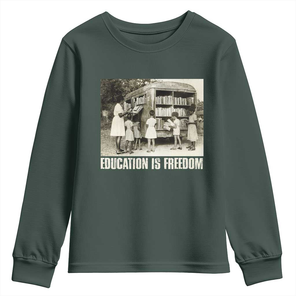 Education Is Freedom Youth Sweatshirt Black Educator Bookish Black History Month