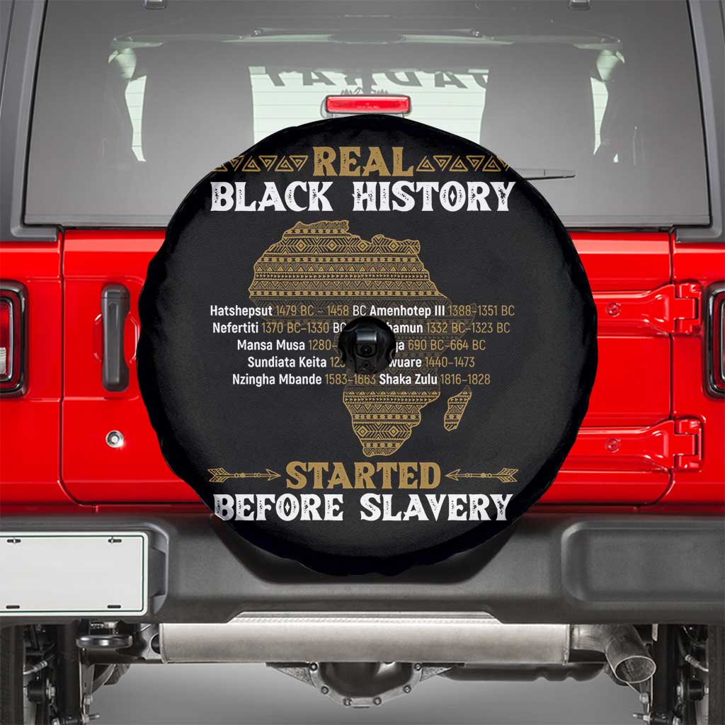 Real Black History Started Before Slavery Spare Tire Cover