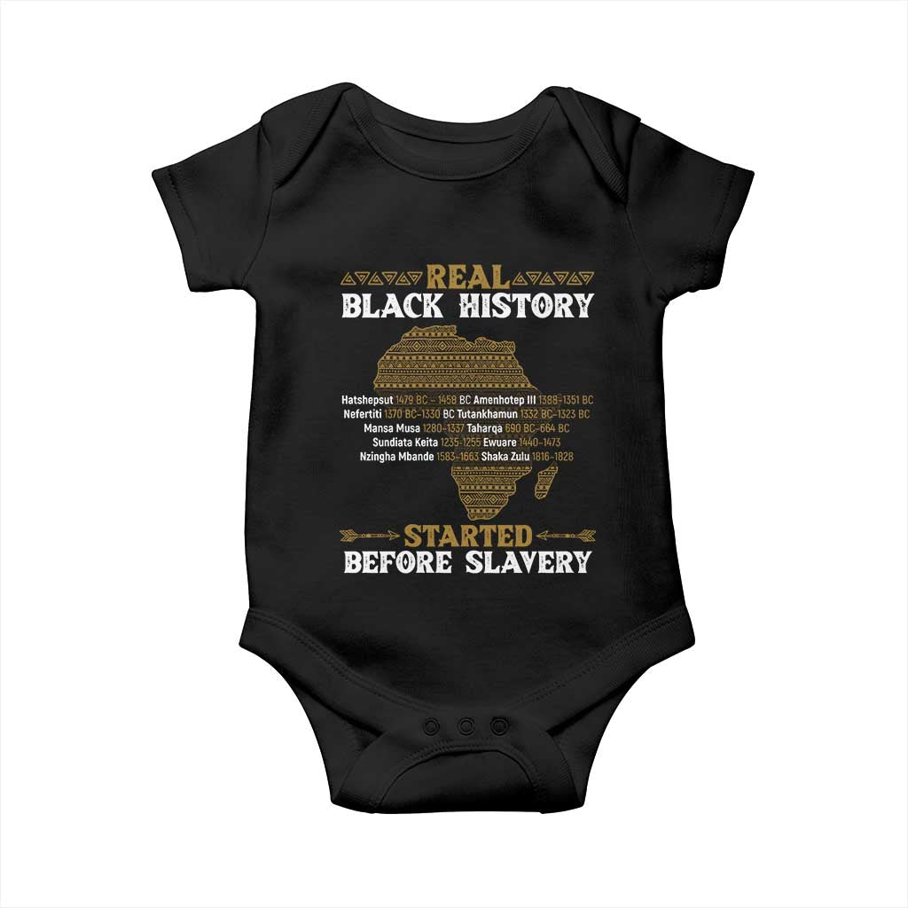 Real Black History Started Before Slavery Baby Onesie