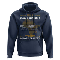 Real Black History Started Before Slavery Hoodie