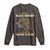 Real Black History Started Before Slavery Long Sleeve Shirt