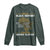 Real Black History Started Before Slavery Long Sleeve Shirt