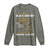 Real Black History Started Before Slavery Long Sleeve Shirt