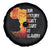 Black History Spare Tire Cover Our History Didn't Start At Slavery