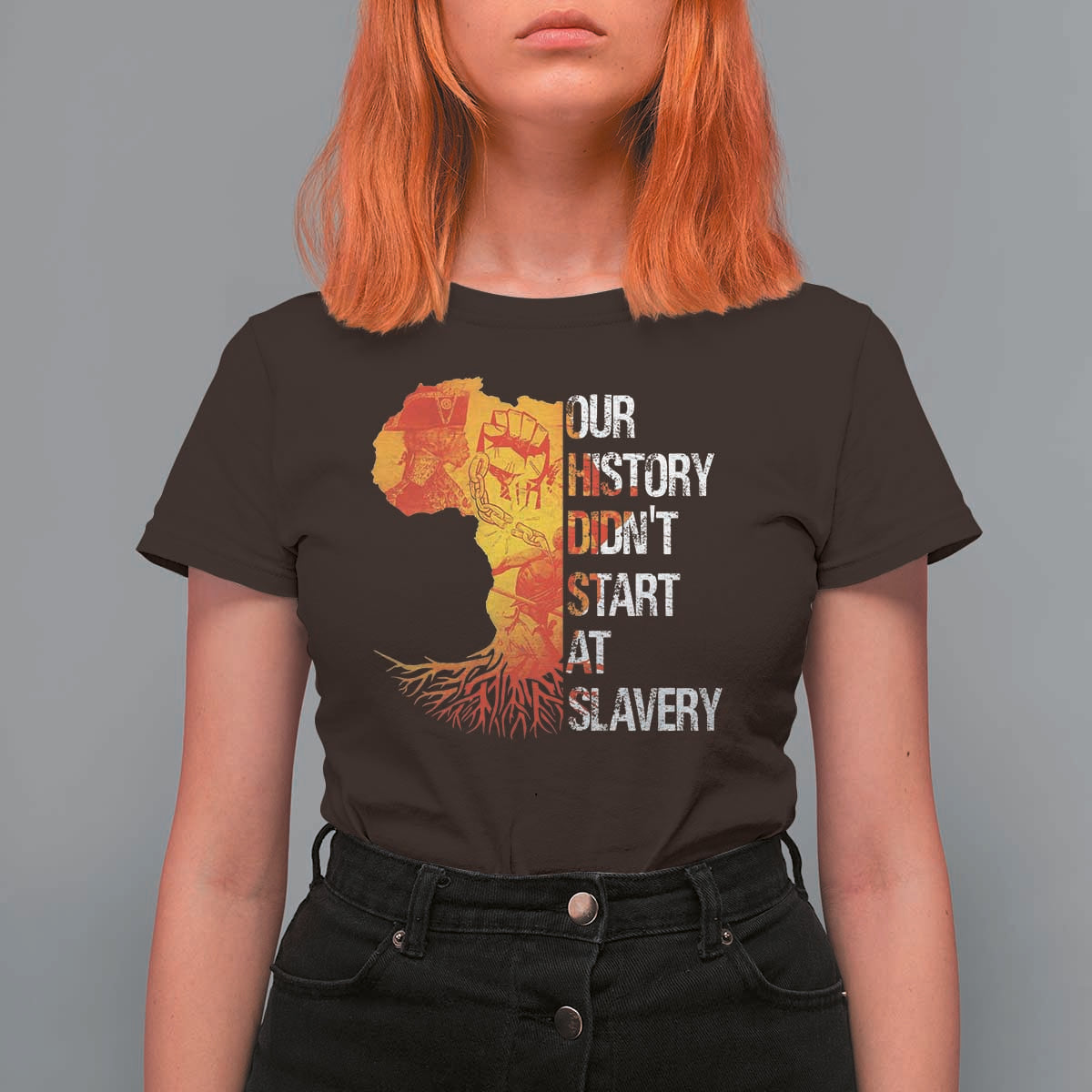 Black History T Shirt For Women Our History Didn't Start At Slavery