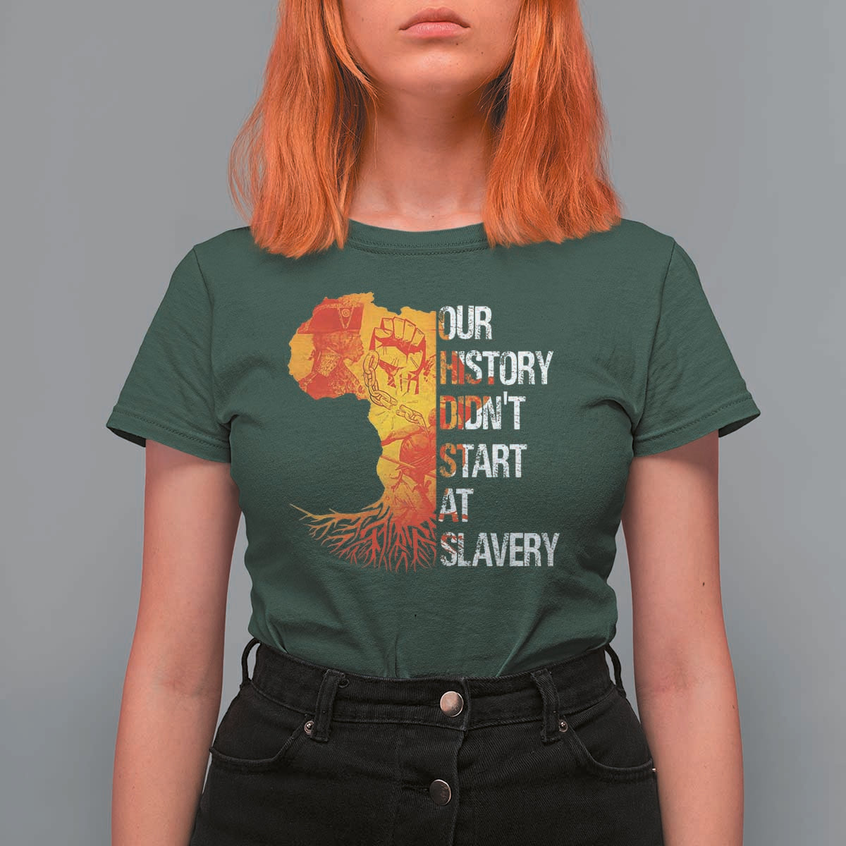 Black History T Shirt For Women Our History Didn't Start At Slavery