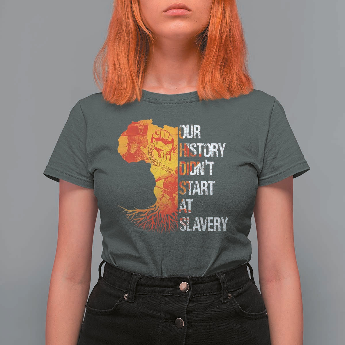 Black History T Shirt For Women Our History Didn't Start At Slavery