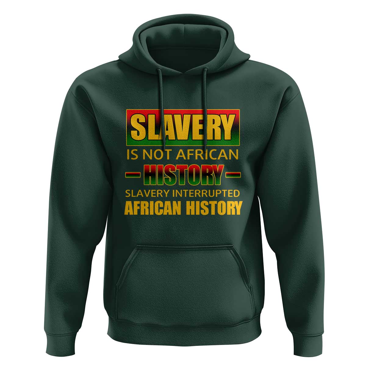 Slavery Is Not African History Hoodie