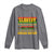 Slavery Is Not African History Long Sleeve Shirt