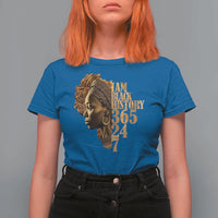 I Am Black History 365 24 7 T Shirt For Women
