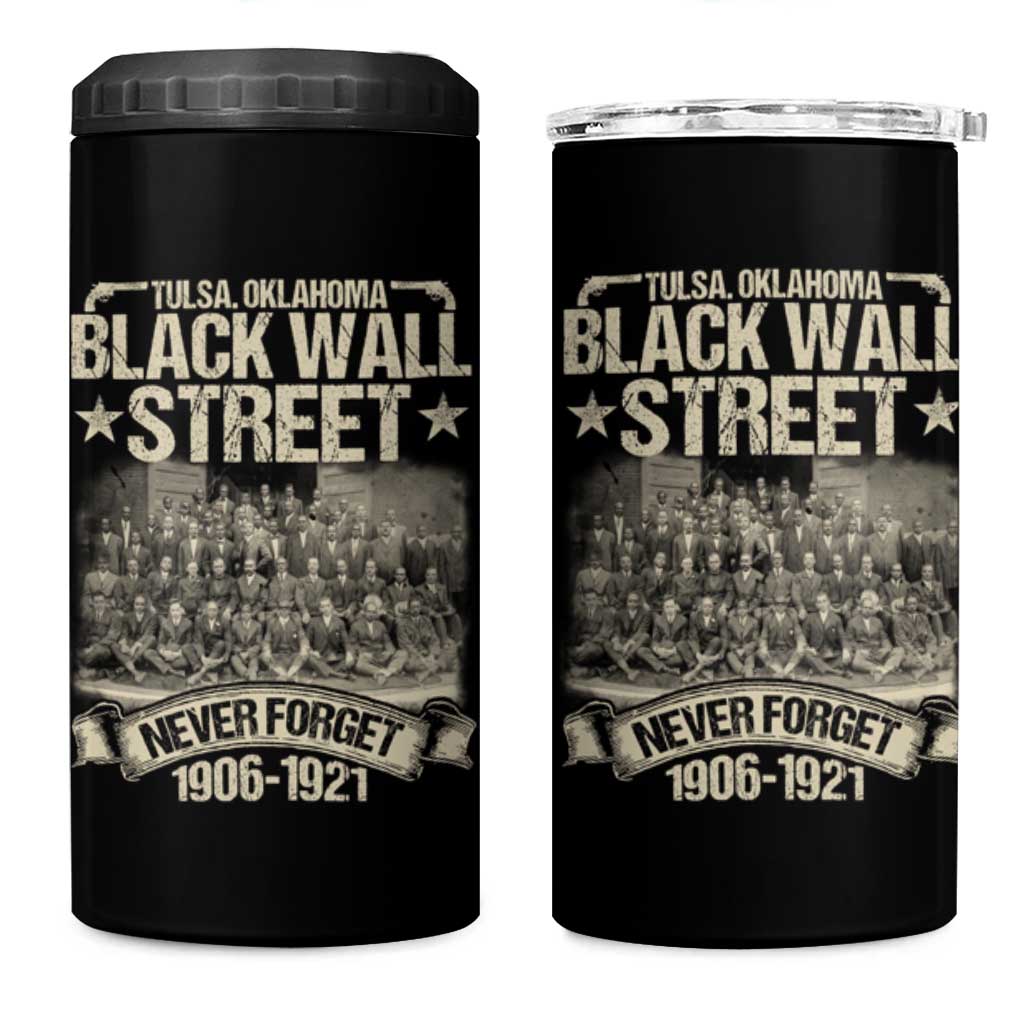 Black Wall Street 4 in 1 Can Cooler Tumbler Never Forget 1906 1921 Tulsa Black History