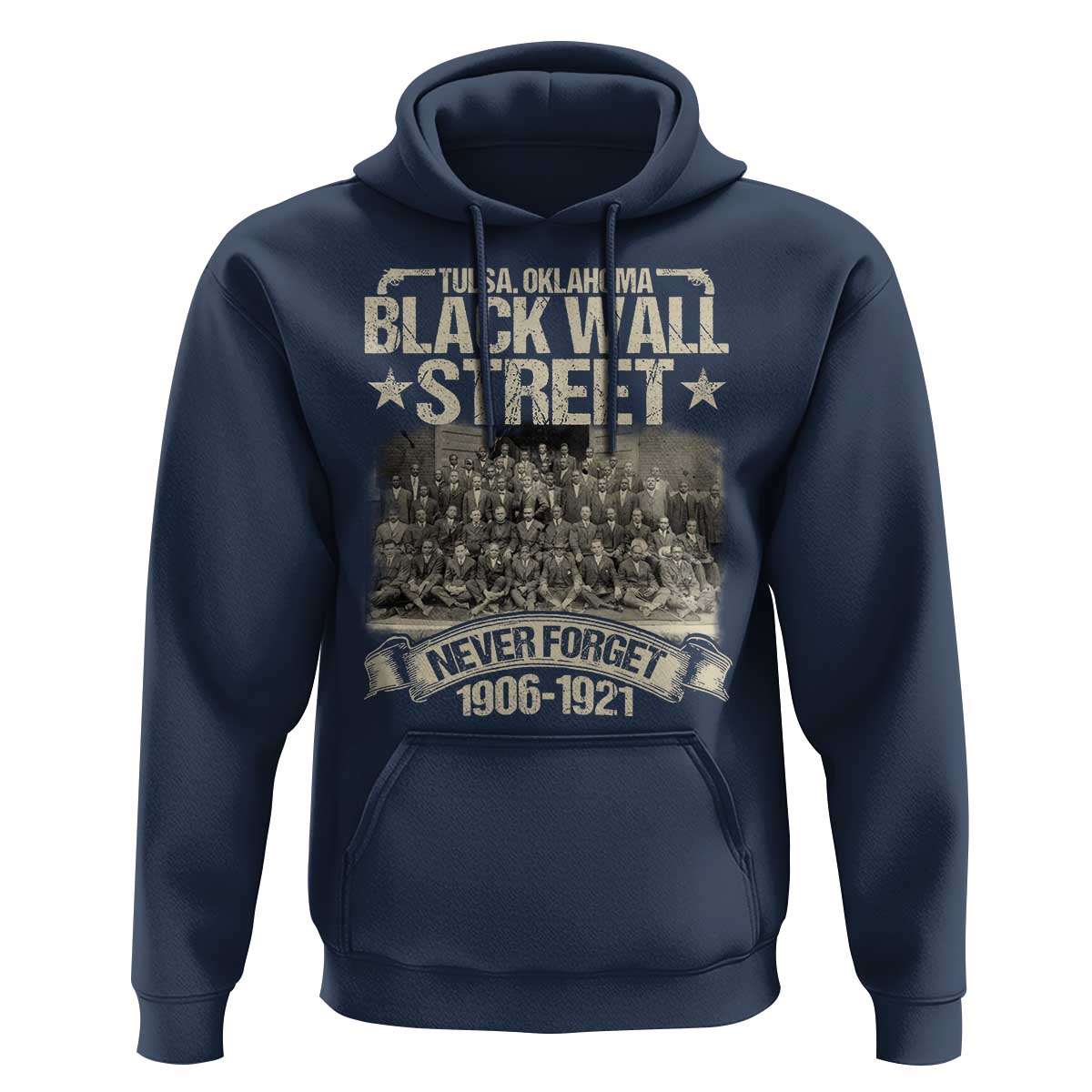 Black Wall Street Hoodie Never Forget 1906 1921 Tulsa Black History