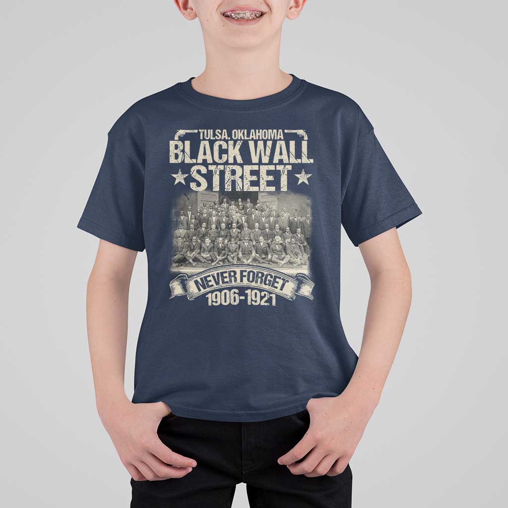 Black Wall Street T Shirt For Kid Never Forget 1906 1921 Tulsa Black History