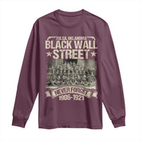 Black Wall Street Long Sleeve Shirt Never Forget 1906 1921 Tulsa Black History