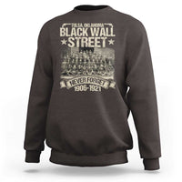 Black Wall Street Sweatshirt Never Forget 1906 1921 Tulsa Black History